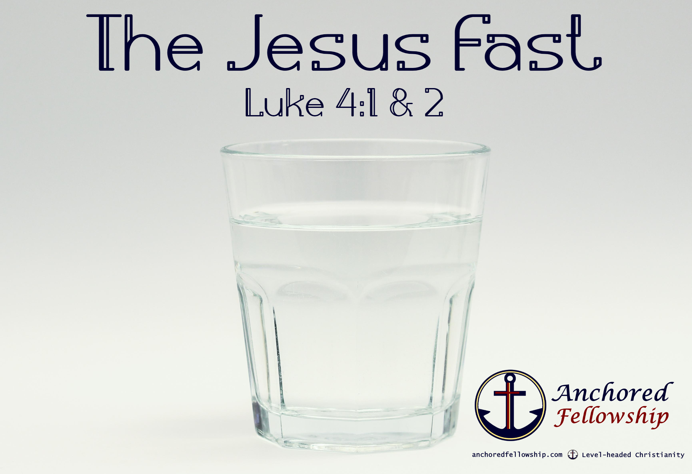 The Jesus Fast