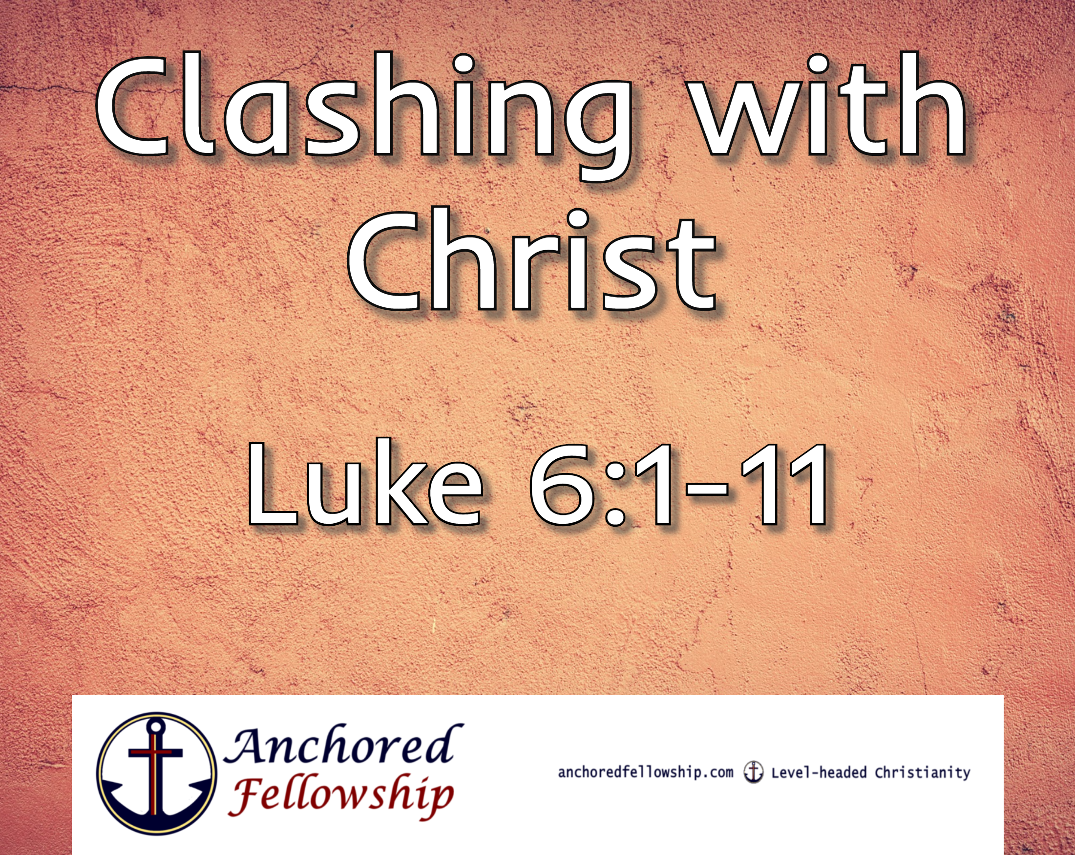 Clashing With Christ