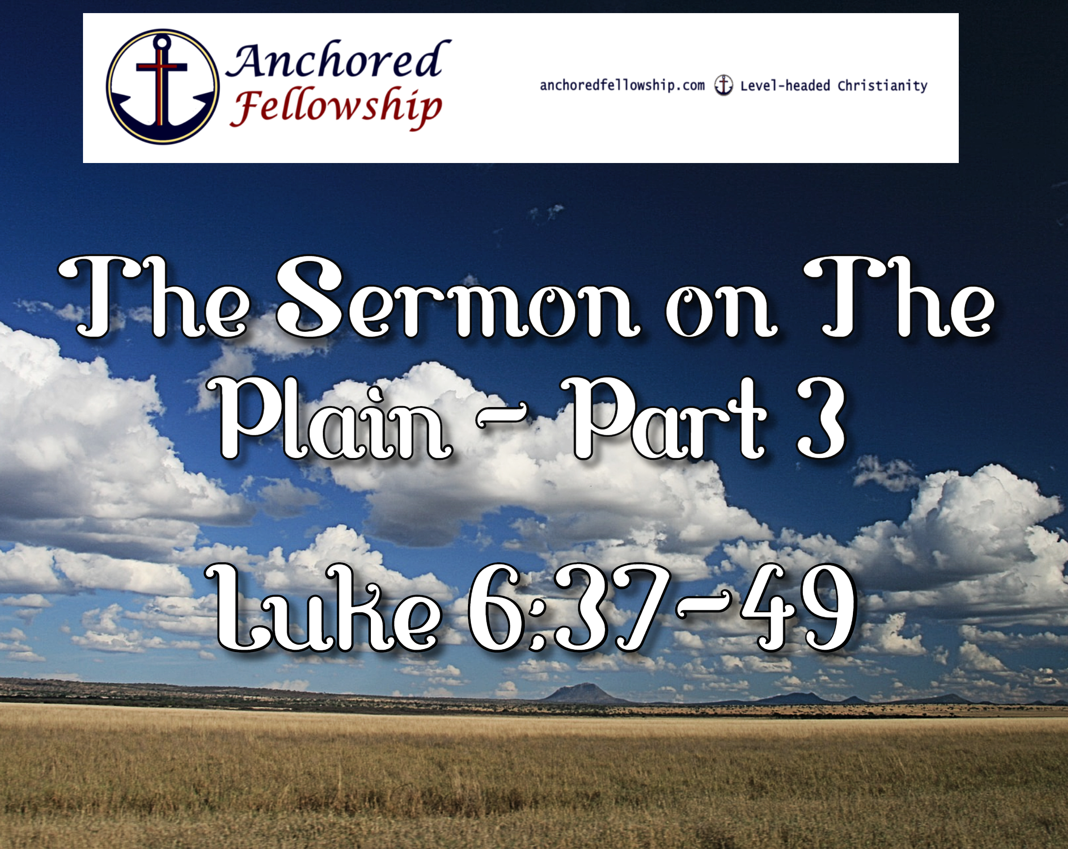 The Sermon on the Plain - Part 3 Image