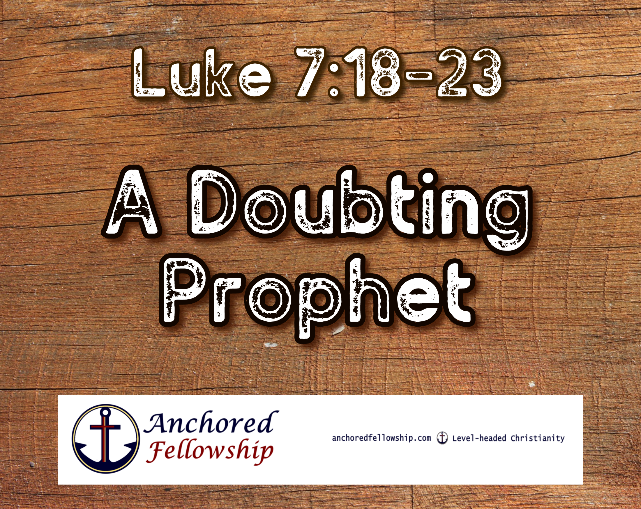 A Doubting Prophet