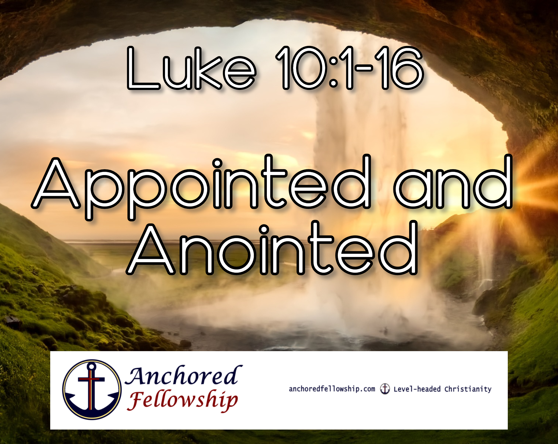 Appointed and Anointed