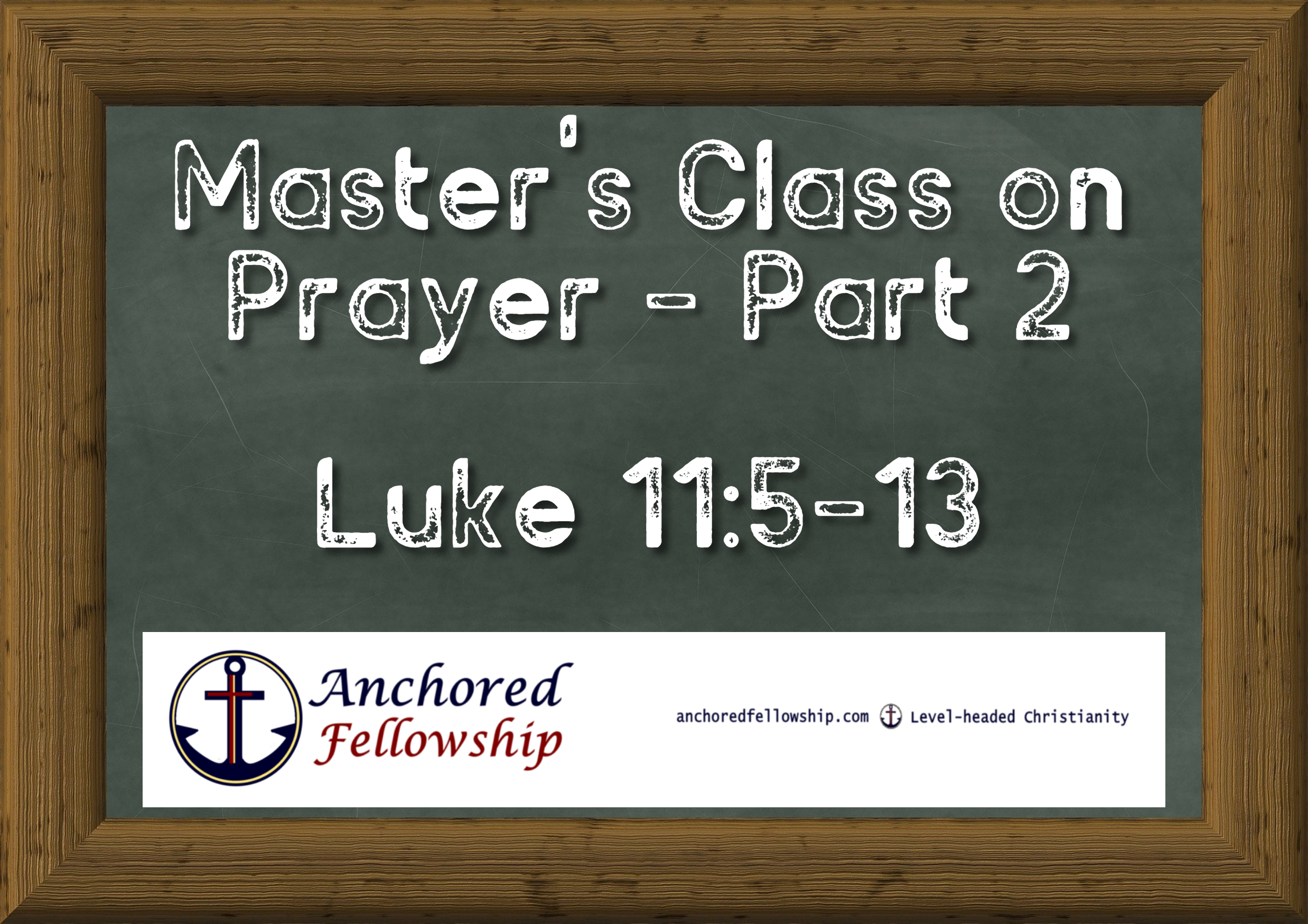 Master's Class on Prayer - Part 2 Image