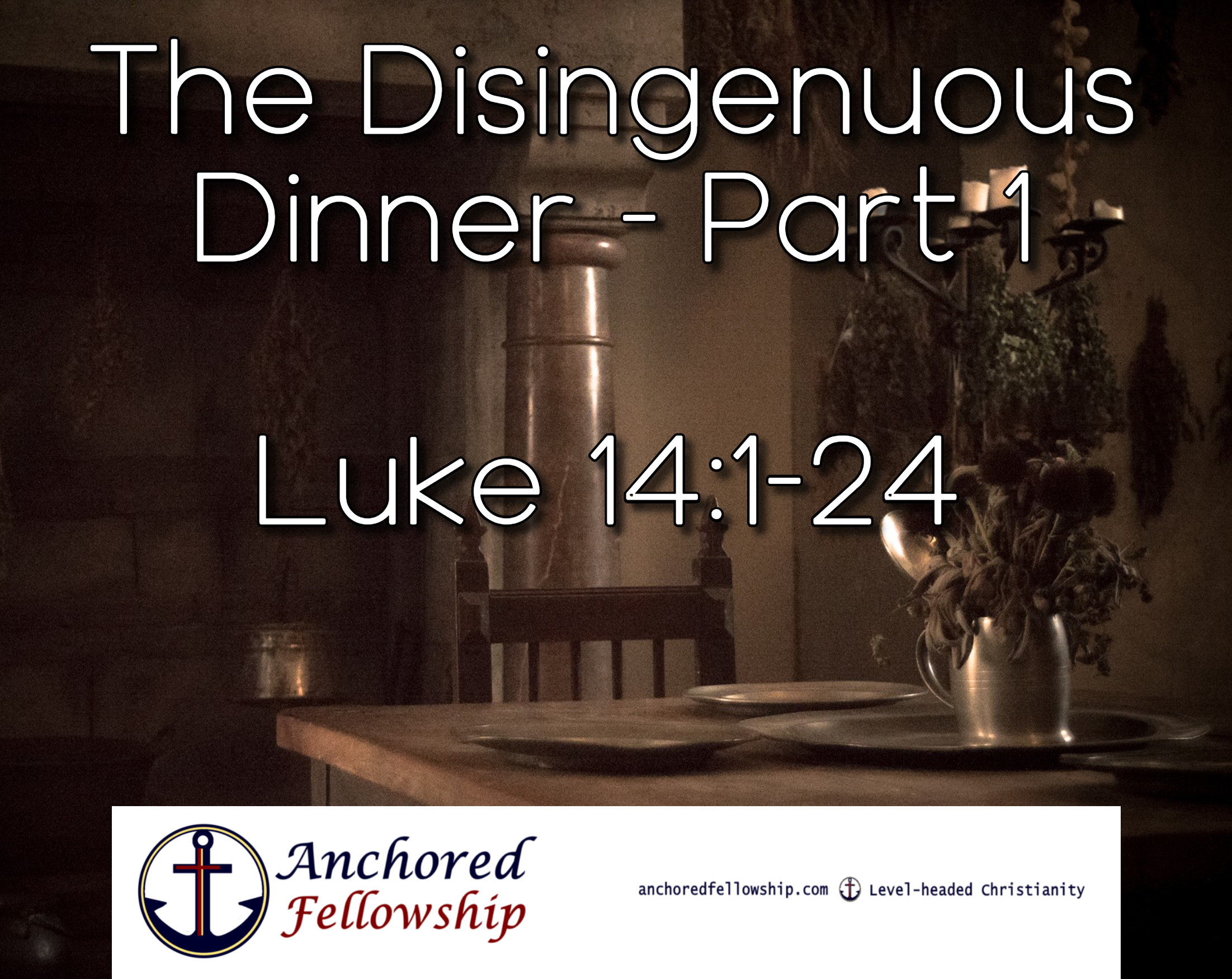 The Disingenuous Dinner - Part 1