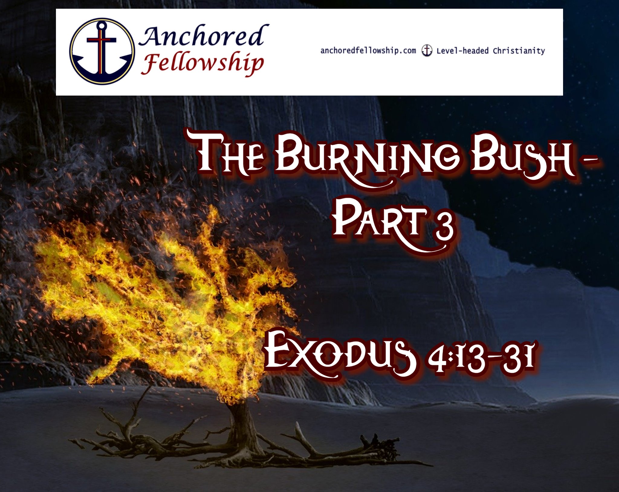 The Burning Bush - Part 3 Image