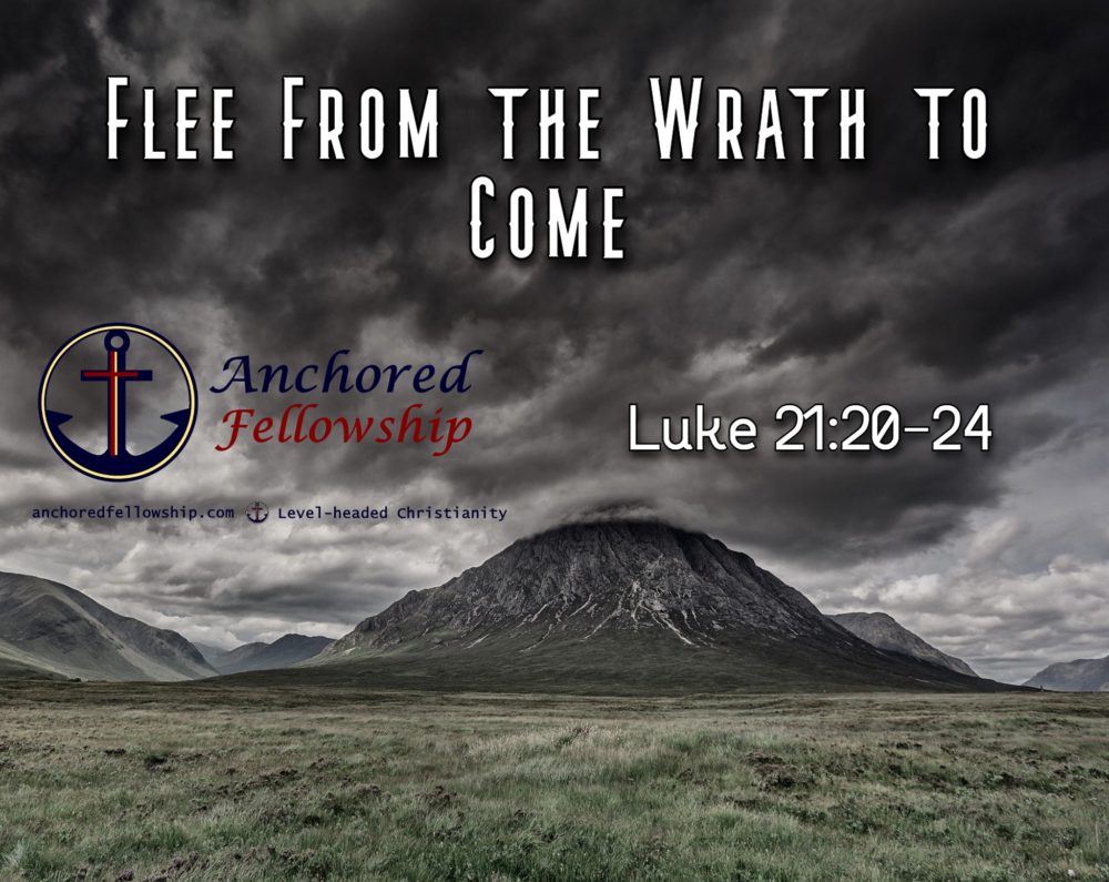 Flee From the Wrath to Come