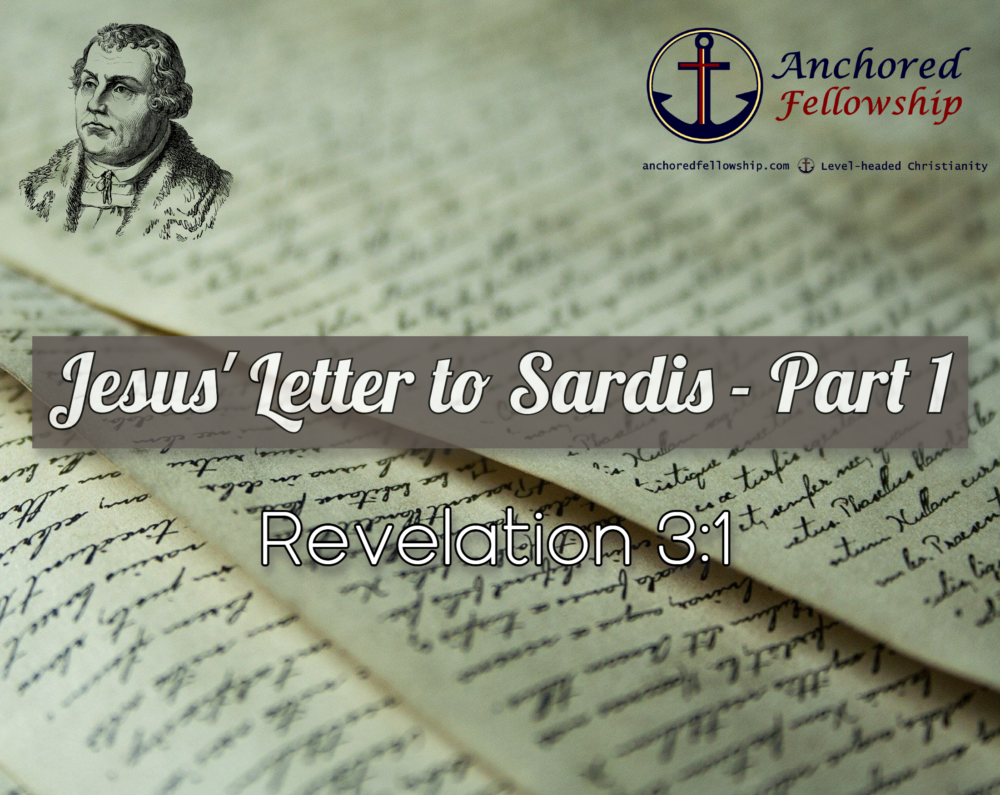 Jesus\' Letter to Sardis - Part 1