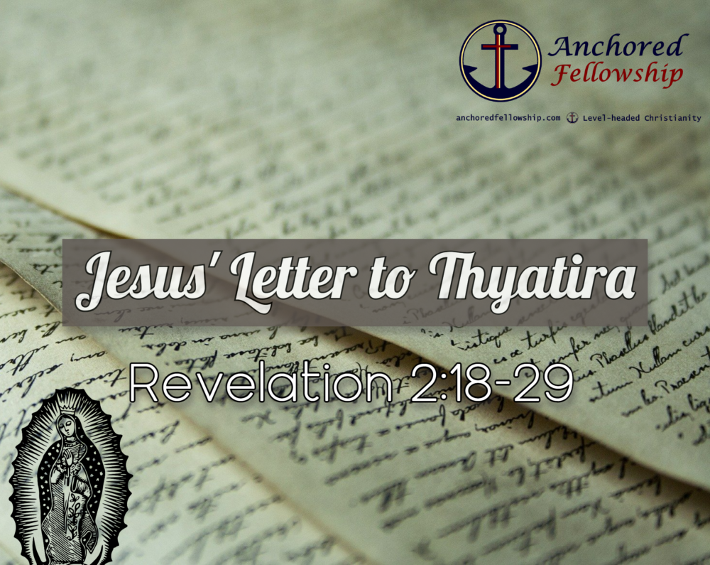 Jesus' Letter to Thyatira Image