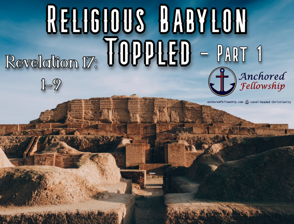 Religious Babylon Toppled - Part 1 Image