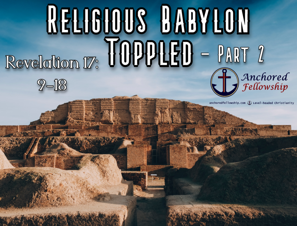 Religious Babylon Toppled - Part 2 Image