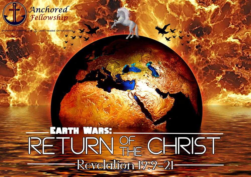 Earth Wars: Return of the Christ