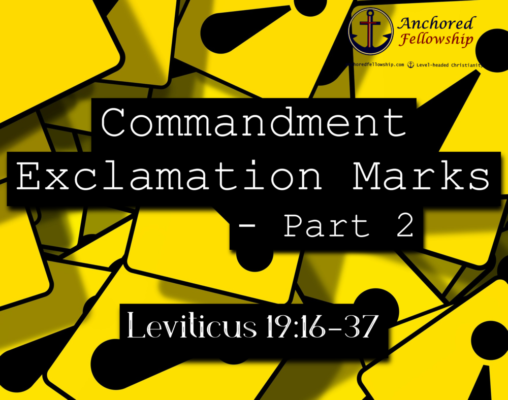 !Commandment Exclamation Marks! - Part 2