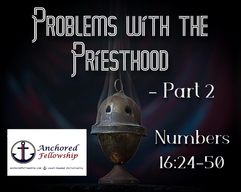 Problems with the Priesthood - Part 2