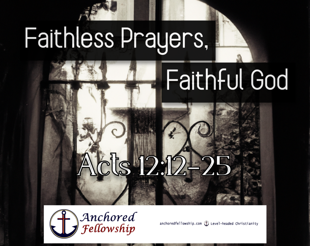 Faithless Prayers, Faithful God Image