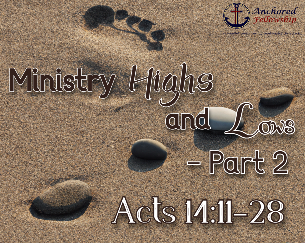 Ministry Highs and Lows - Part 2