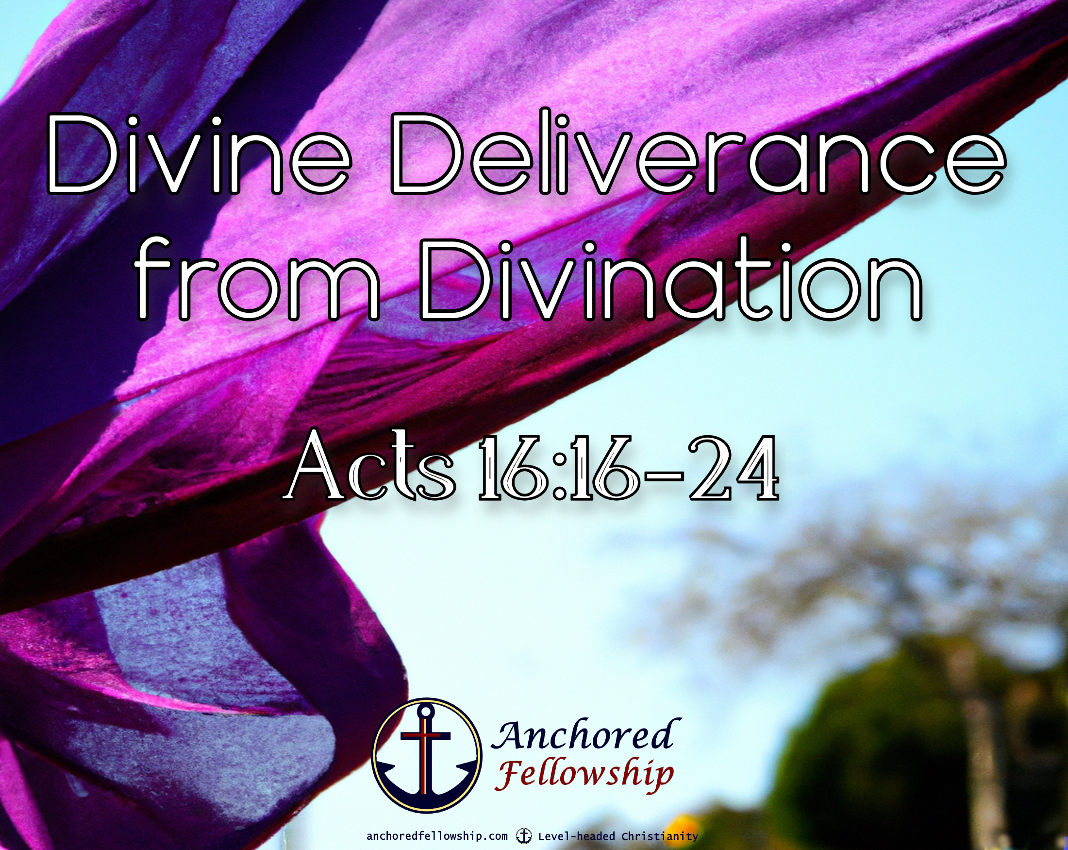 Divine Deliverance from Divination