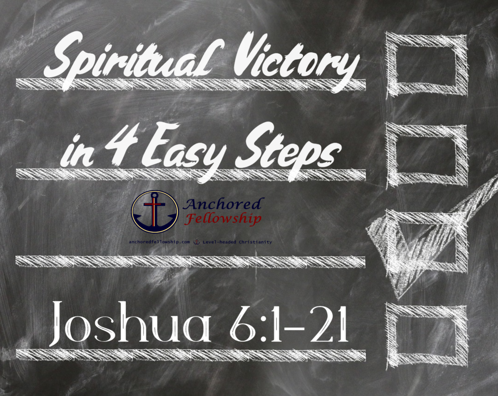 Spiritual Victory in 4 Easy Steps