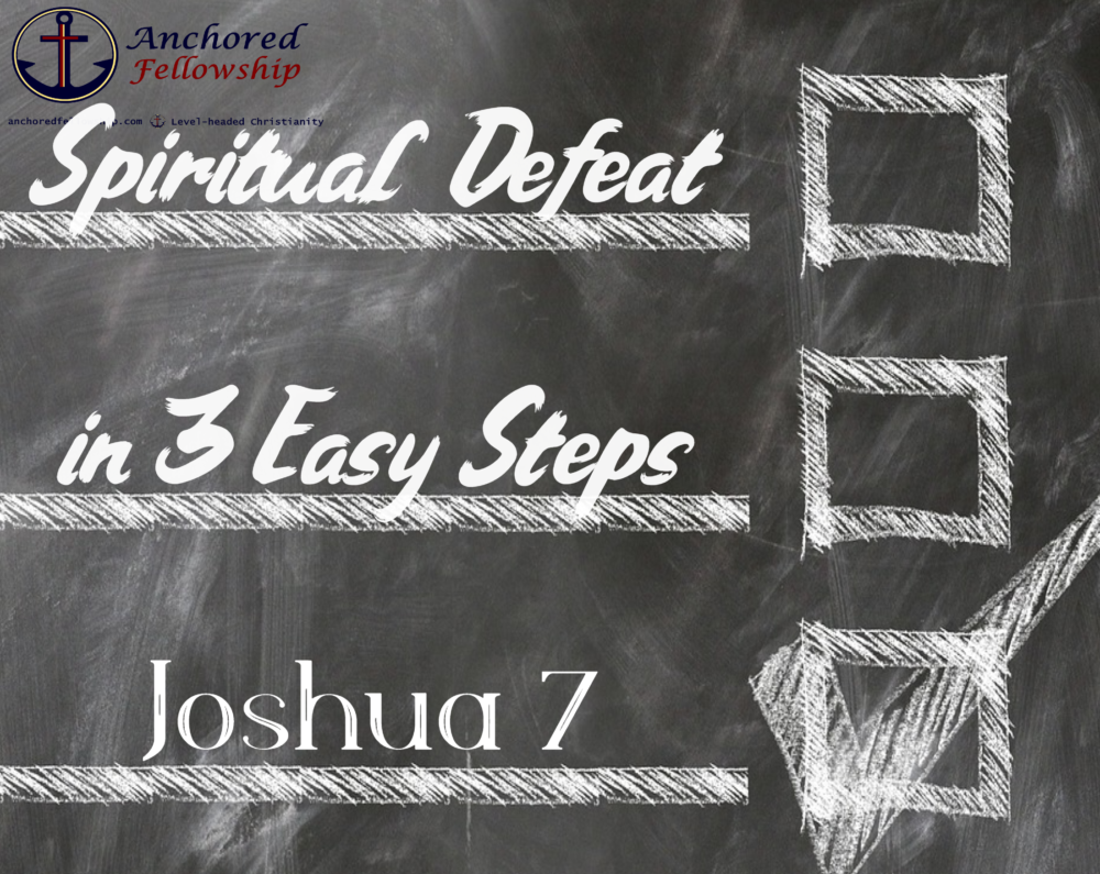 Spiritual Defeat in 3 Easy Steps Image