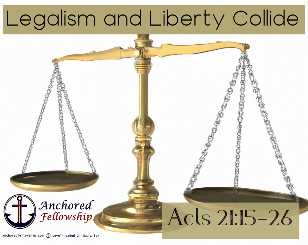 Legalism and Liberty Collide