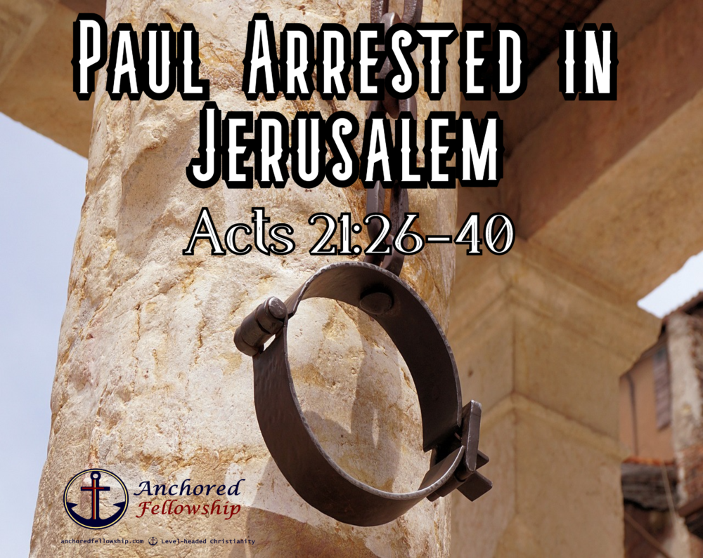 Paul Arrested in Jerusalem Image