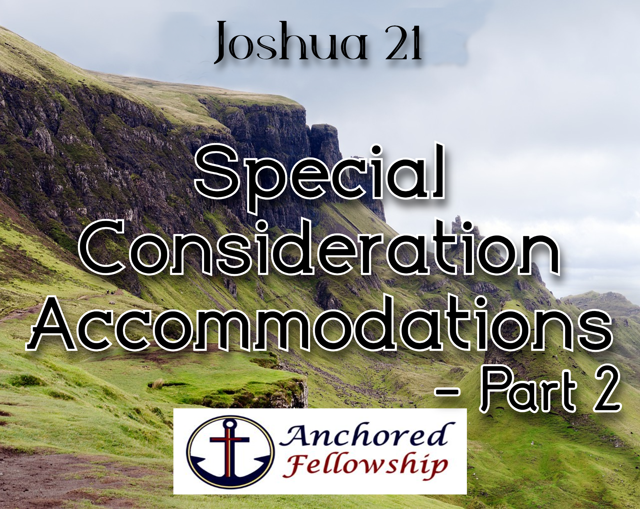 Special Consideration Accommodations - Part 2