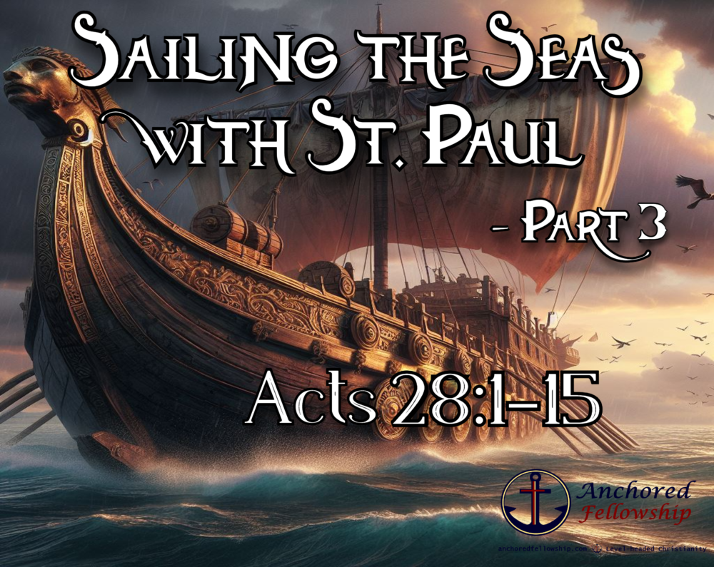 Sailing the Seas with St. Paul - Part 3 Image