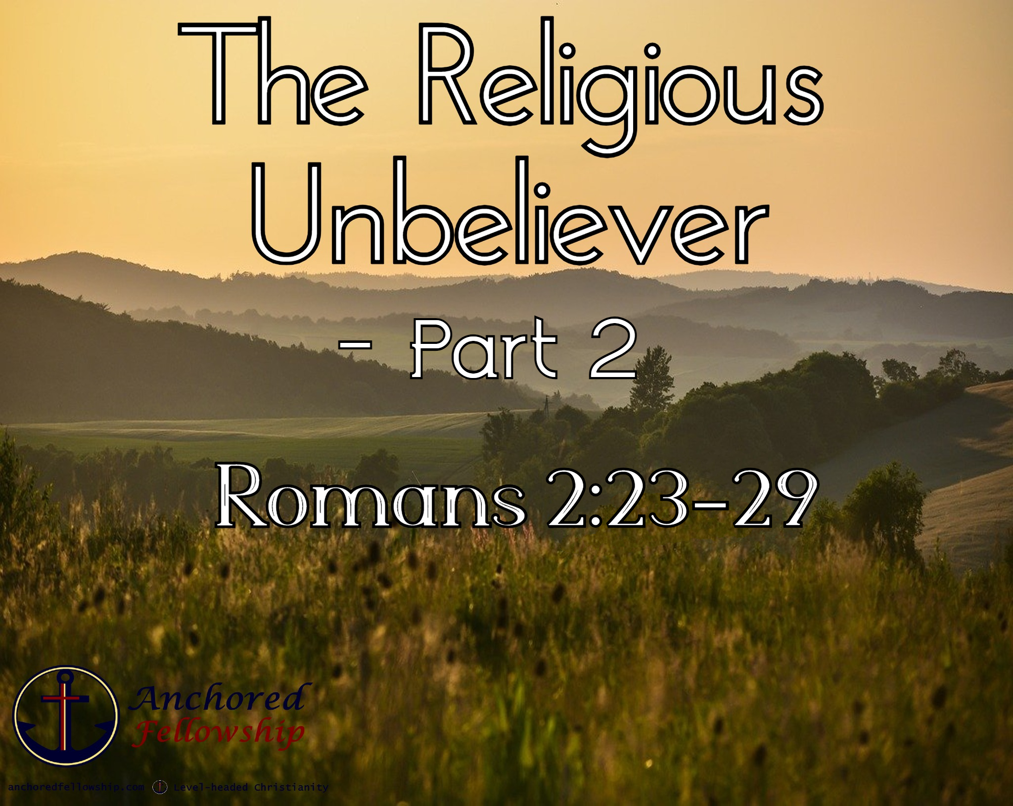 The Religious Unbeliever - Part 2