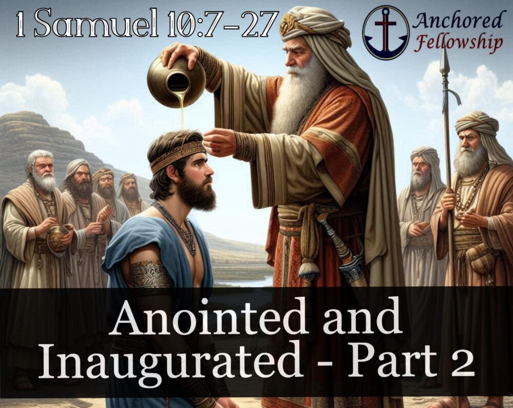 Anointed and Inaugurated - Part 2 Image