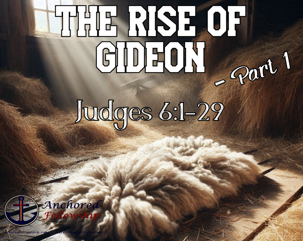 The Rise of Gideon - Part 1