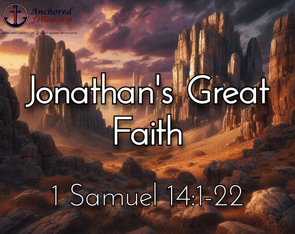 Jonathan\'s Great Faith