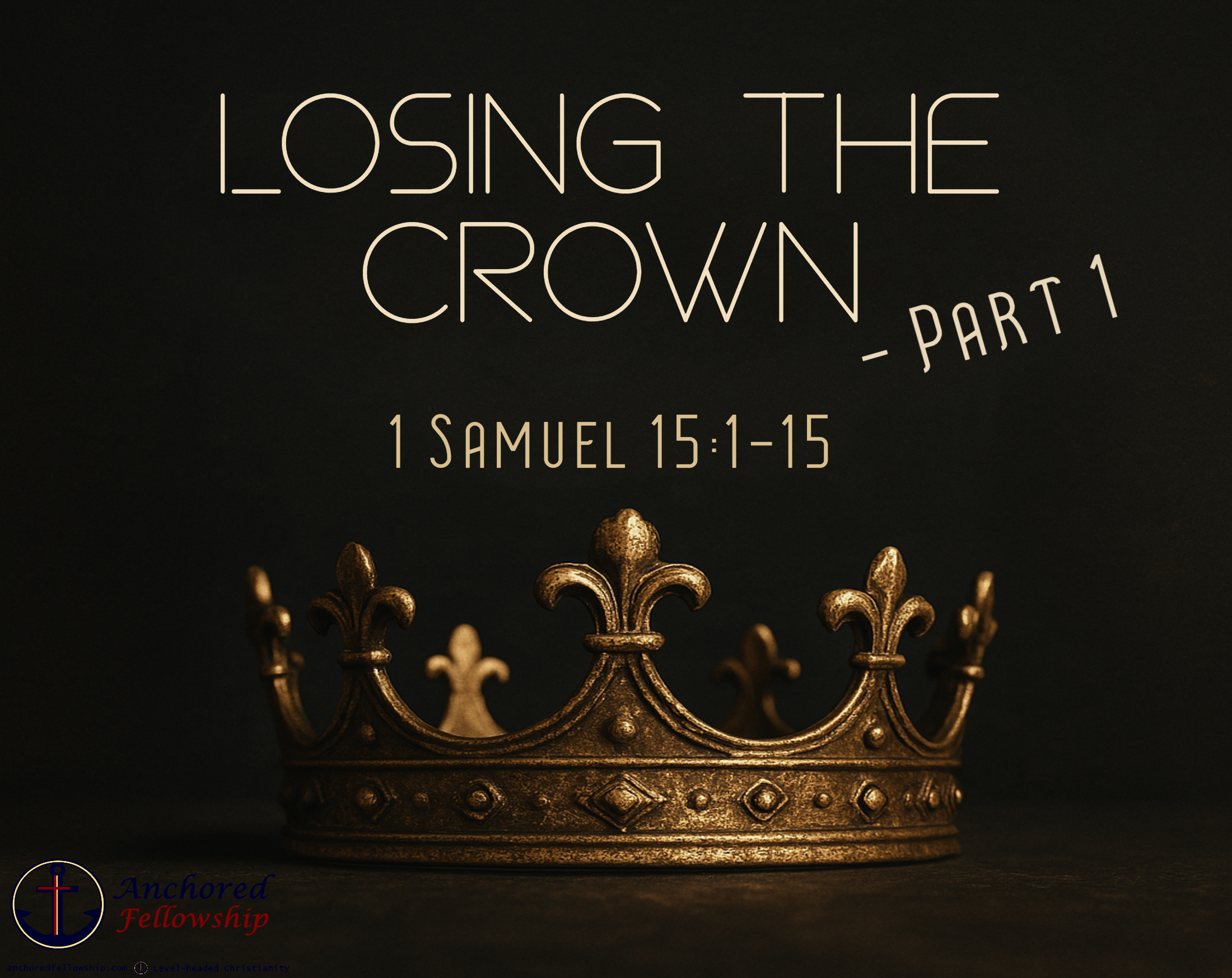 Losing the Crown - Part 1