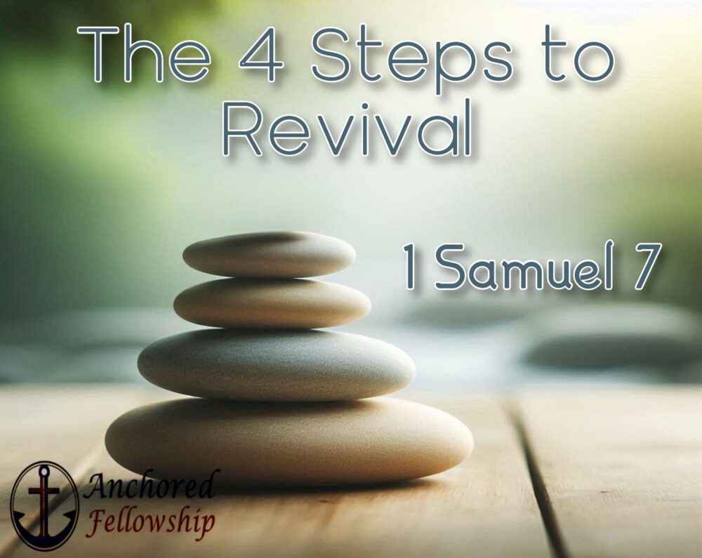 The 4 Steps to Revival